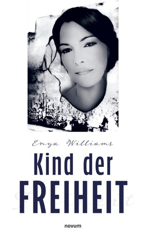 Kind der Freiheit