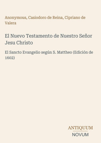 El Nuevo Testamento de Nuestro Señor Jesu Christo