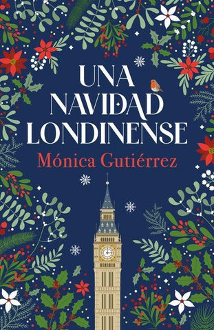 Una Navidad Londinense / A Londonesque Christmas