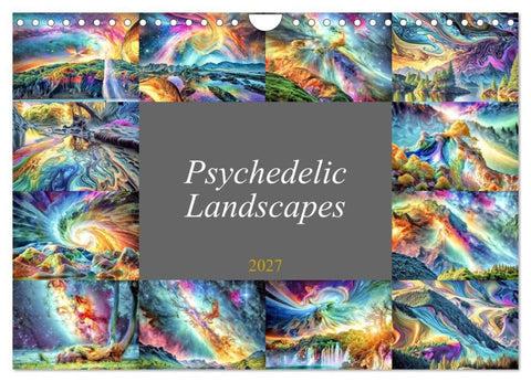 Psychedelic Landscapes (Wall Calendar 2027 DIN A4 landscape), CALVENDO 12 Month Wall Calendar