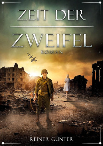 Zeit der Zweifel, Band1