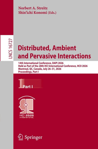 Distributed, Ambient and Pervasive Interactions