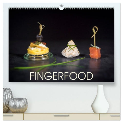 Fingerfood (hochwertiger Premium Wandkalender 2027 DIN A2 quer), Kunstdruck in Hochglanz
