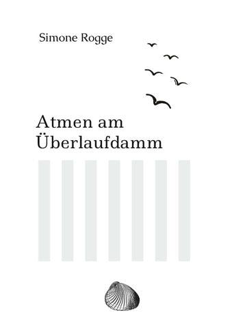 Atmen am Überlaufdamm
