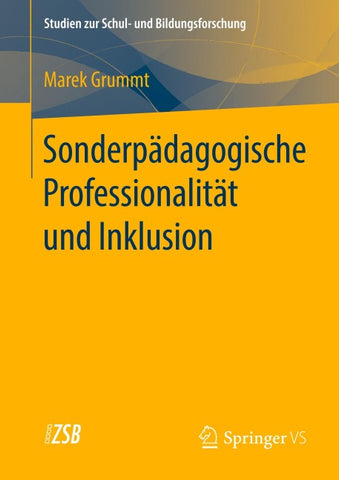 Sonderpädagogische Professionalität und Inklusion