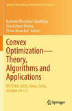 Convex Optimization—Theory, Algorithms and Applications