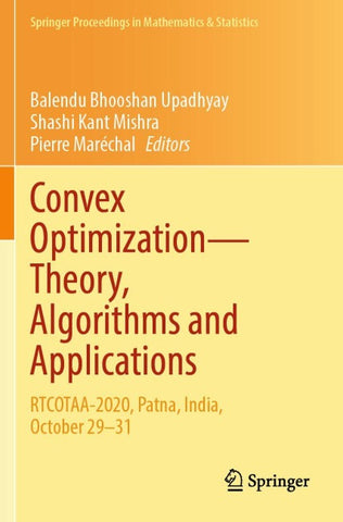 Convex Optimization—Theory, Algorithms and Applications