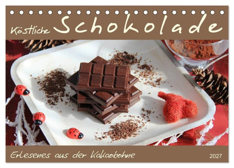 Schokolade - aus der Kakaobohne (Tischkalender 2027 DIN A5 quer), CALVENDO Monatskalender
