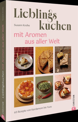 Lieblingskuchen mit Aromen aus aller Welt