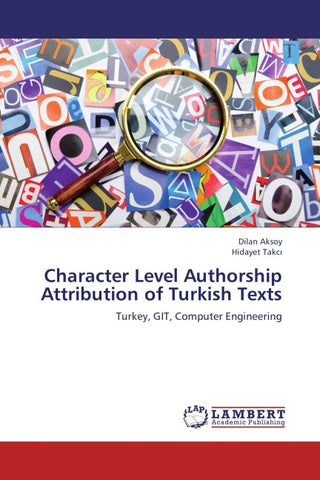 Character Level Authorship Attribution of Turkish Texts
