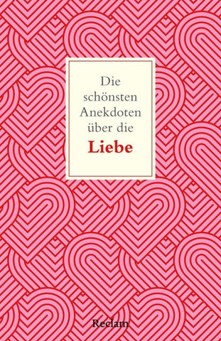 Die schönsten Anekdoten über die Liebe