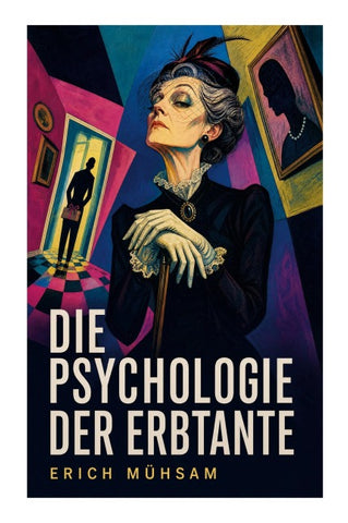 Die Psychologie der Erbtante