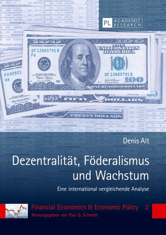 Dezentralität, Föderalismus und Wachstum