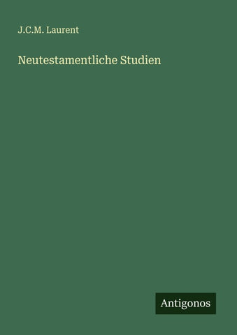 Neutestamentliche Studien