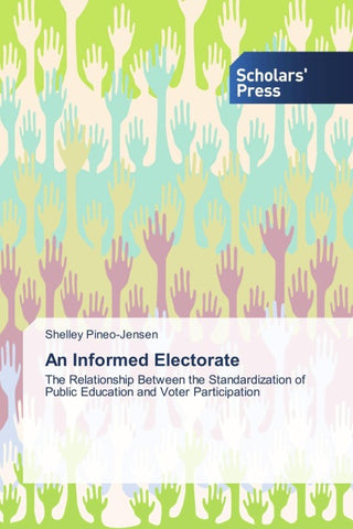 An Informed Electorate