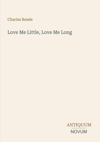 Love Me Little, Love Me Long