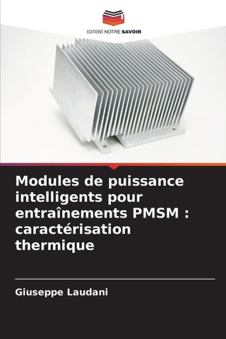 Modules de puissance intelligents pour entraînements PMSM : caractérisation thermique