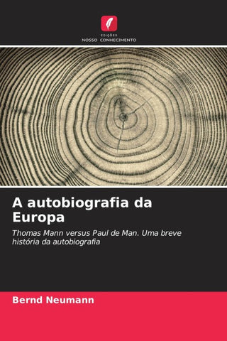 A autobiografia da Europa