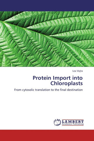 Protein Import into Chloroplasts