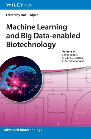 Machine Learning and Big Data-enabled Biotechnology
