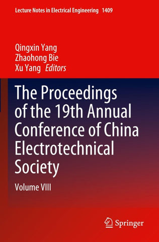 The Proceedings of the 19th Annual Conference of China Electrotechnical Society