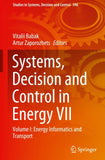 Systems, Decision and Control in Energy VII