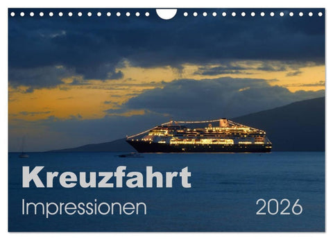 Kreuzfahrt Impressionen (Wandkalender 2026 DIN A4 quer), CALVENDO Monatskalender