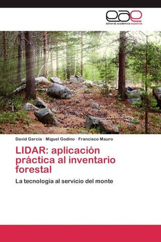 LIDAR: aplicación práctica al inventario forestal