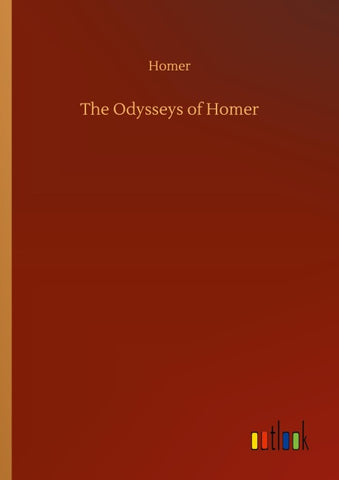 The Odysseys of Homer