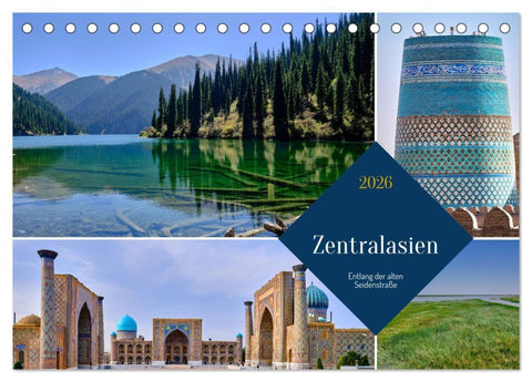 Zentralasien - Entlang der alten Seidenstraße (Tischkalender 2026 DIN A5 quer), CALVENDO Monatskalender