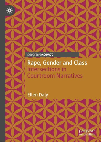Rape, Gender and Class