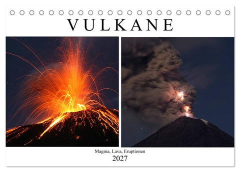 Vulkane - Magma, Lava, Eruptionen (Tischkalender 2027 DIN A5 quer), CALVENDO Monatskalender