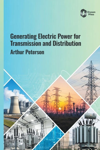 Generating Electric Power for Transmission and Distribution