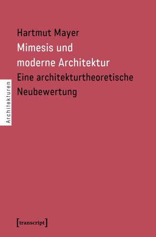 Mimesis und moderne Architektur