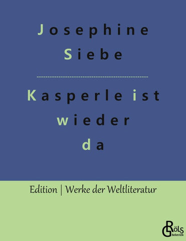 Kasperle ist wieder da