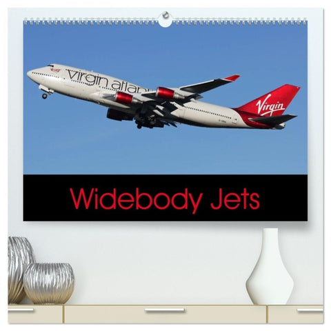 Widebody Jets (High Quality Premium Wall Calendar 2026 DIN A2 landscape),CALVENDO 12 Month Wall Calendar