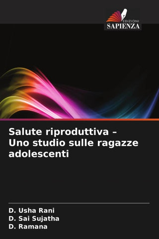 Salute riproduttiva - Uno studio sulle ragazze adolescenti