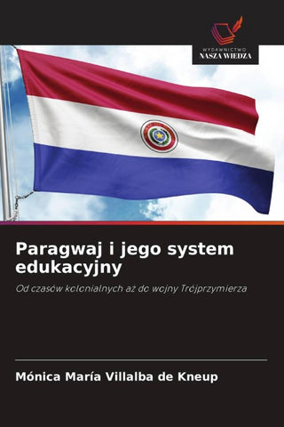 Paragwaj i jego system edukacyjny