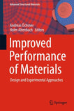 Improved Performance of Materials