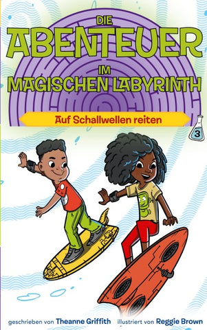 Die Abenteuer im Magischen Labyrinth