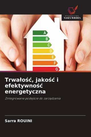 Trwa¿o¿¿, jako¿¿ i efektywno¿¿ energetyczna
