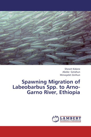 Spawning Migration of Labeobarbus Spp. to Arno-Garno River, Ethiopia