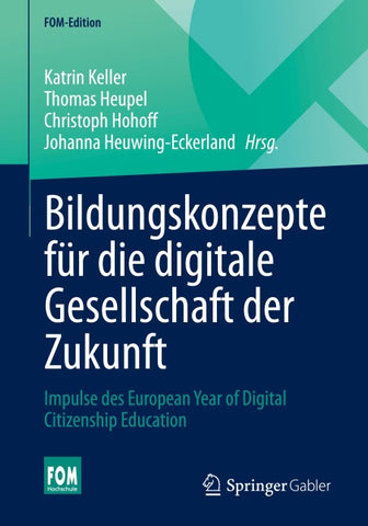 Bildungskonzepte für die digitale Gesellschaft der Zukunft