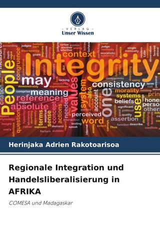 Regionale Integration und Handelsliberalisierung in AFRIKA