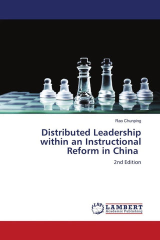 Distributed Leadership within an Instructional Reform in China