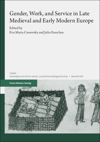 Gender, Work, and Service in Late Medieval and Early Modern Europe
