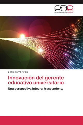 Innovación del gerente educativo universitario
