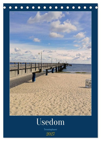 Usedom Ostsee - Terminplaner (Tischkalender 2027 DIN A5 hoch), CALVENDO Monatskalender