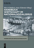 Handbuch Wirtschaft im Nationalsozialismus