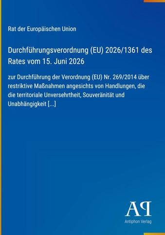 Durchführungsverordnung (EU) 2026/1361 des Rates vom 15. Juni 2026